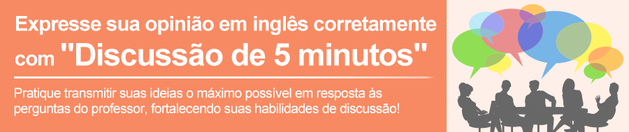 Expresse corretamente sua opinião em inglês em 