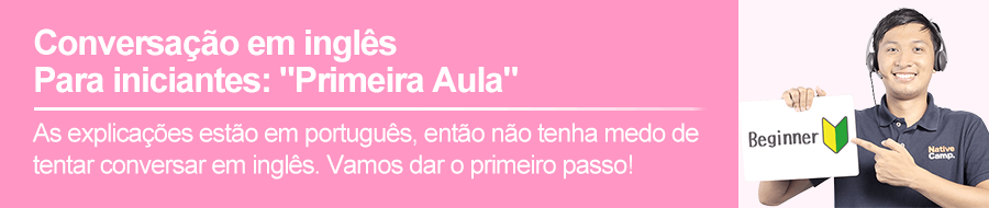 Aula inicial para iniciantes em conversação em inglês