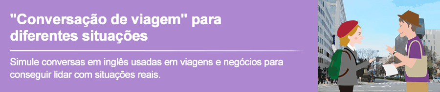 Simule conversas em inglês usadas em viagens e negócios para se preparar adequadamente para situações reais.